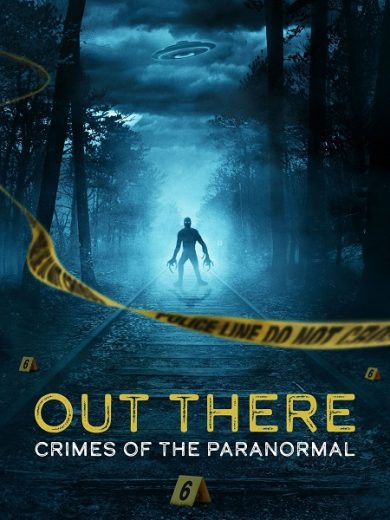 مسلسل Out There Crimes of the Paranormal الموسم الاول الحلقة 8 الاخيرة مترجمة