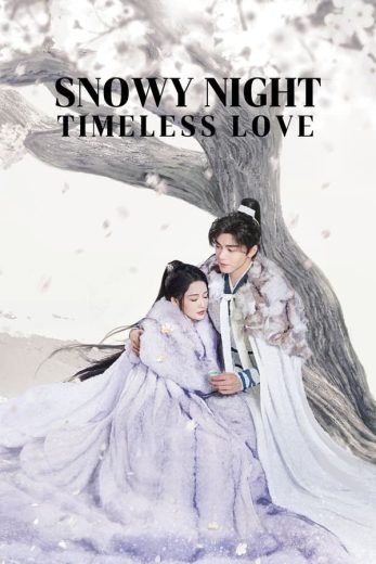 مسلسل ليلة ثلجية حب لا ينتهي Snowy Night Timeless Love الحلقة 31 مترجمة