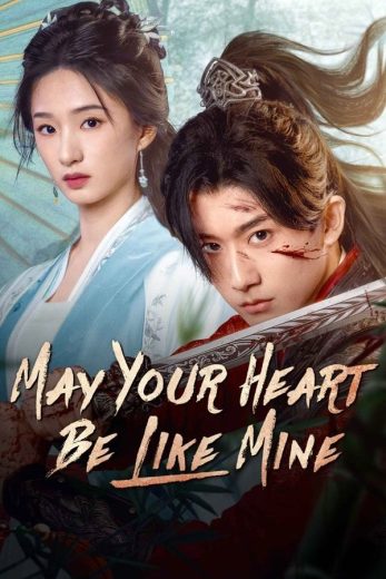 مسلسل اتمنى ان يكون قلبك مثل قلبي May Your Heart Be Like Mine الحلقة 3 مترجمة